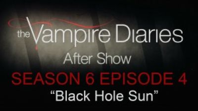 The Vampire Diaries After Show “Black Hole Sun” Highlights Photo
