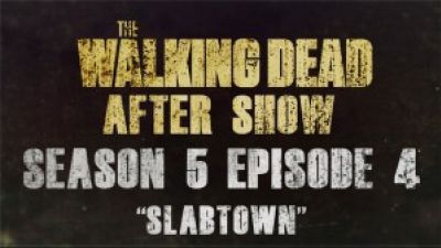The Walking Dead After Show Season 5 Episode 4 “Slabtown” Photo