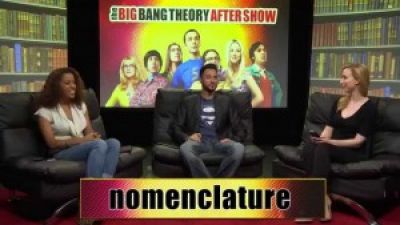 The Big Bang Theory After Show “NERD WORD” – Nomenclature Photo