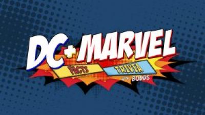 DC + Marvel Facts and Trivia with Budds! Photo