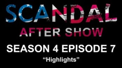 Scandal After Show Season “Baby Made a Mess” Highlights Photo