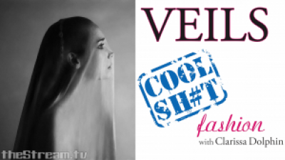 Cool Sh#t: Fashion with Clarissa Dolphin – Veils Photo