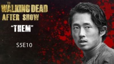 The Walking Dead After Show Season 5 Episode 10 “Them” Photo